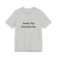Another Trip Around the Sun T-shirt – original NewGiftDay design, view 6