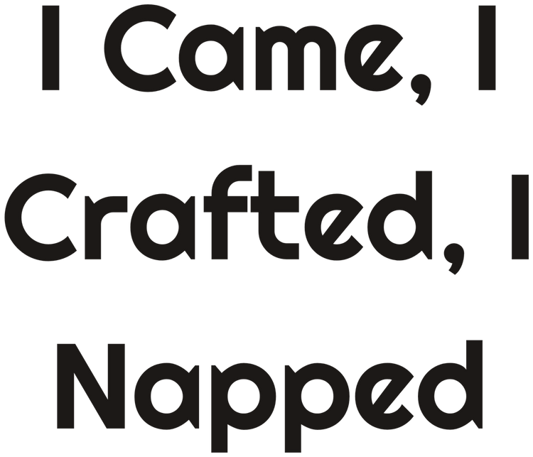 I Came, I Crafted, I Napped Scented Soy Candle for Relaxed Hobby Nights design