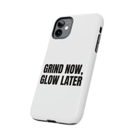 Grind Now Glow Later phone case – original NewGiftDay design, view 3