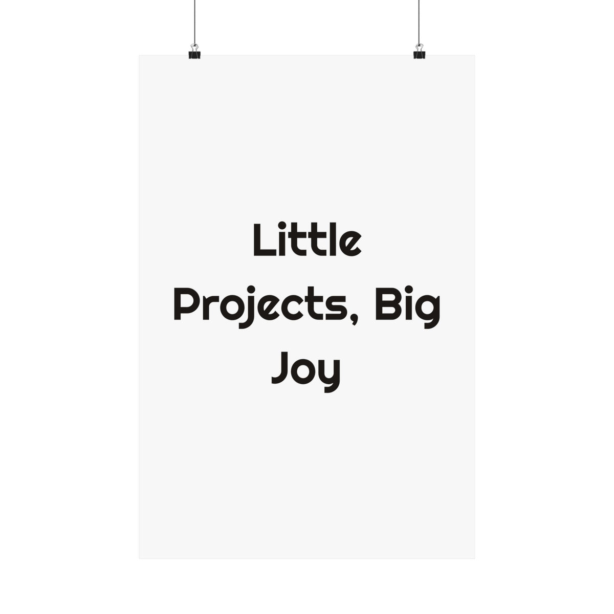 Little Projects Big Joy Wall poster – original NewGiftDay design