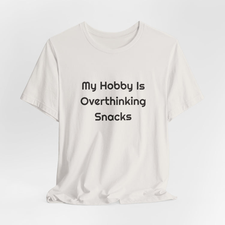 My Hobby Is Overthinking Snacks DTG Printed for Snack Break Laughs T-shirt in vintage-white – original NewGiftDay design