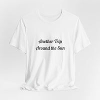 Another Trip Around the Sun T-shirt – original NewGiftDay design, view 11