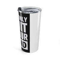 Keep Going tumbler – original NewGiftDay design, view 4