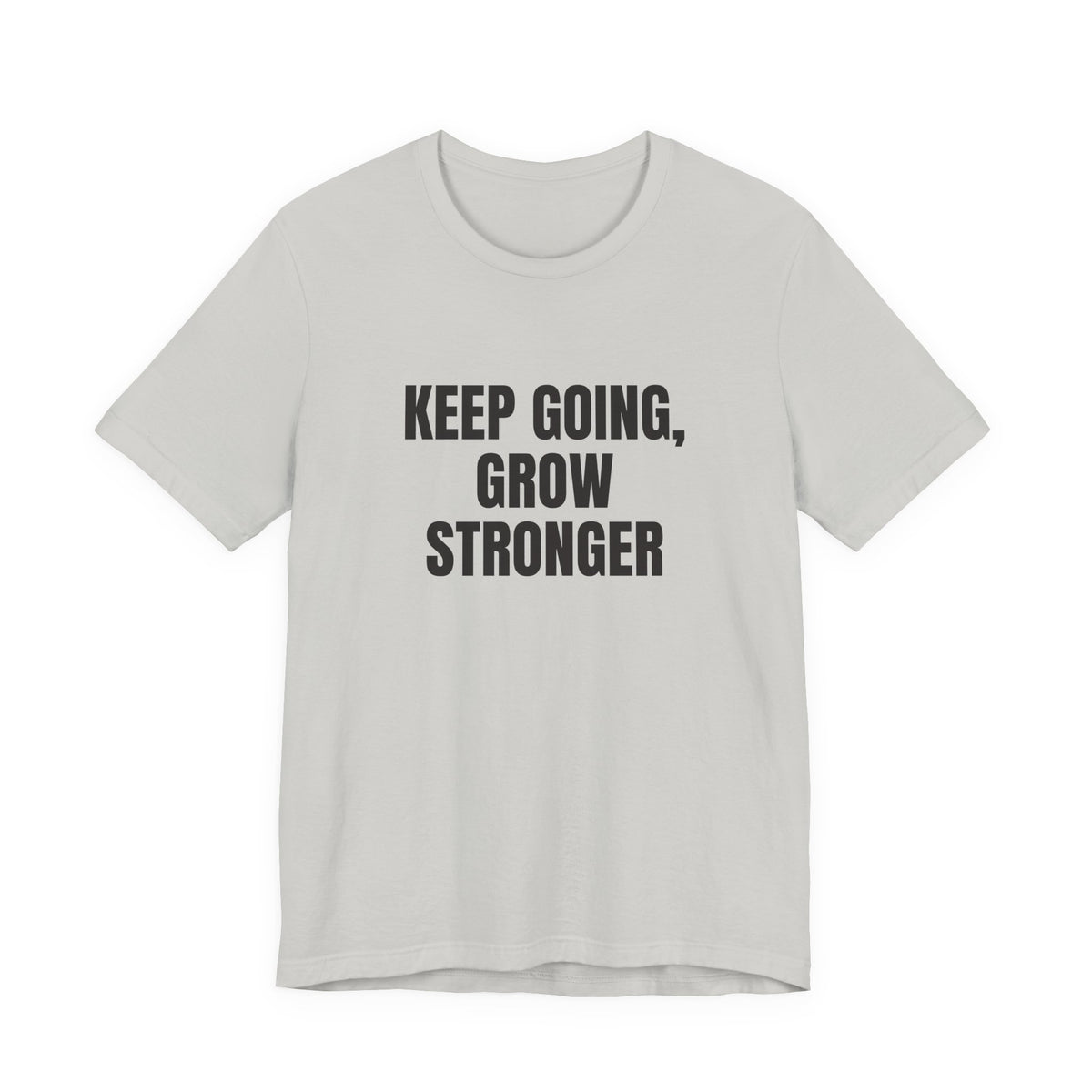 Keep Going Grow Stronger T-shirt – original NewGiftDay design, view 6