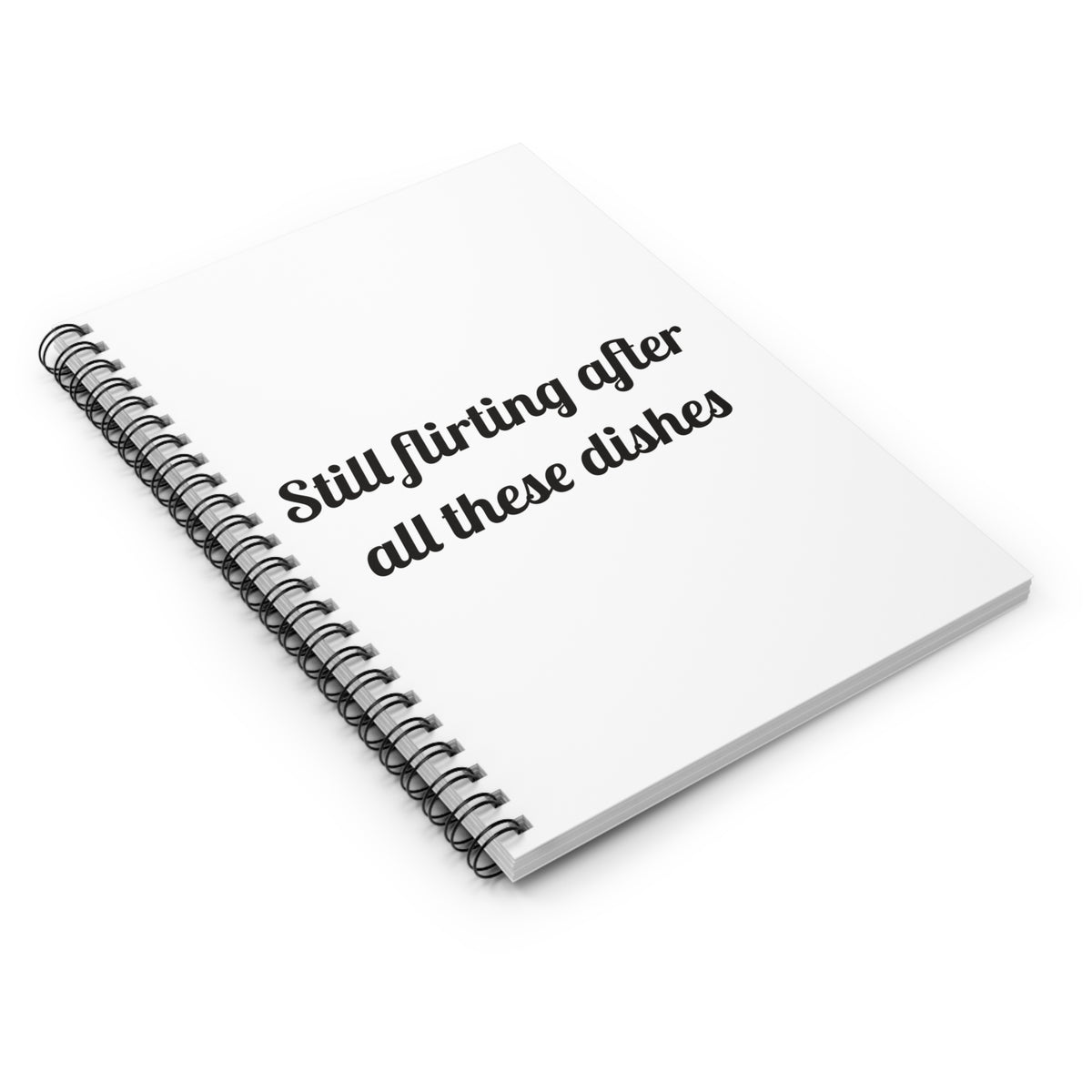 Still flirting after all these dishes Spiral for Love Notes notebook – original NewGiftDay design, view 3