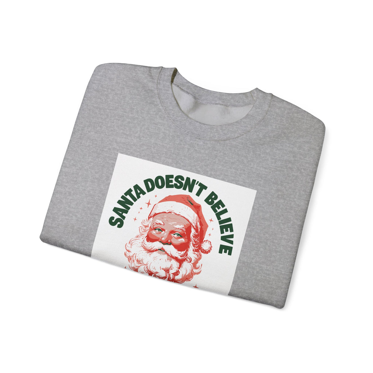 Santa Doesn't Believe in You Either sweatshirt – original NewGiftDay design, view 13