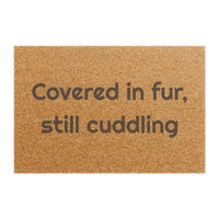 Covered in fur still cuddling Printed for Pet-Friendly Doorsteps doormat – original NewGiftDay design