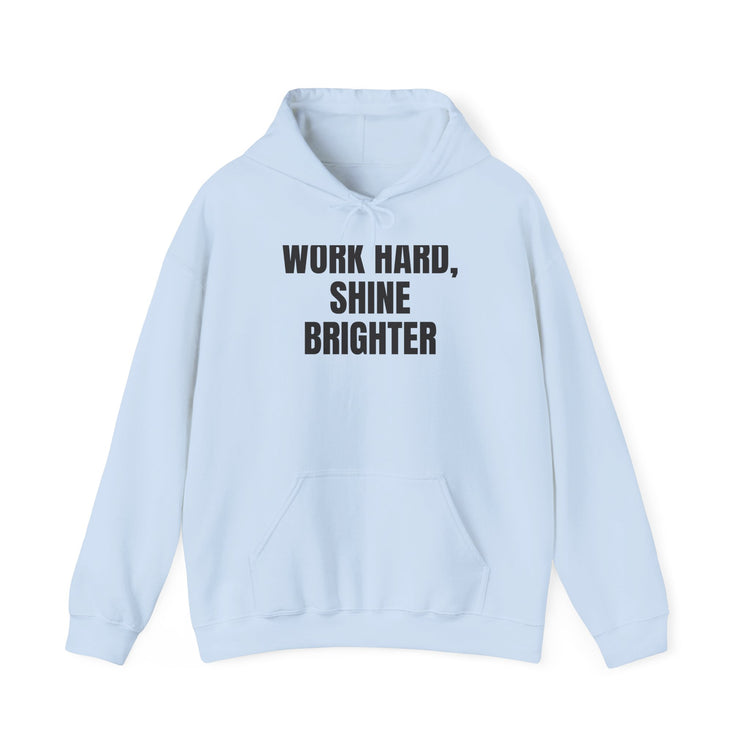 Work Hard Shine Brighter hoodie in light-blue – original NewGiftDay design